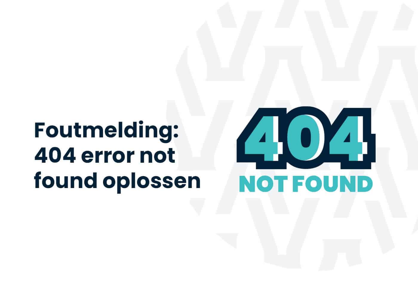Error 404 not found oplossen